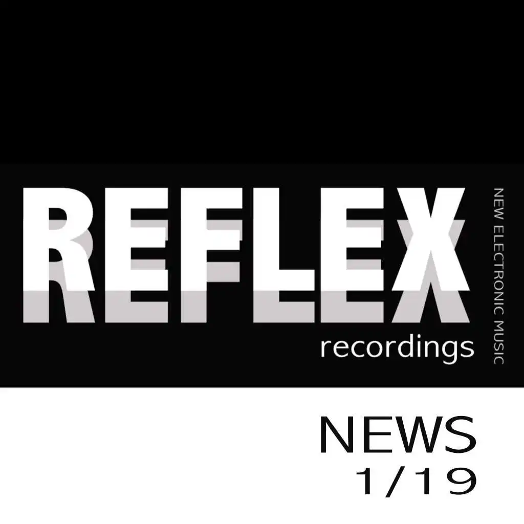 Reflex News 1/19