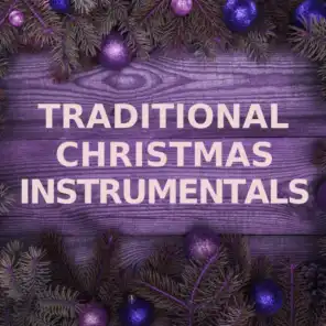 Traditional Christmas Instrumentals (Sleigh Bells Versions)
