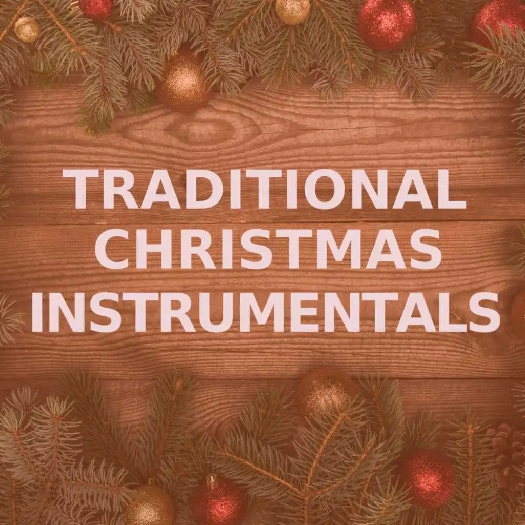 Traditional Christmas Instrumentals (Marimba Versions)