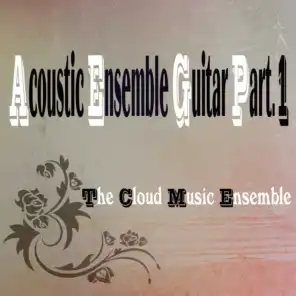 Acoustic Ensemble Guitar Part.1