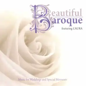 Beautiful Baroque: Music for Weddings and Special Moments