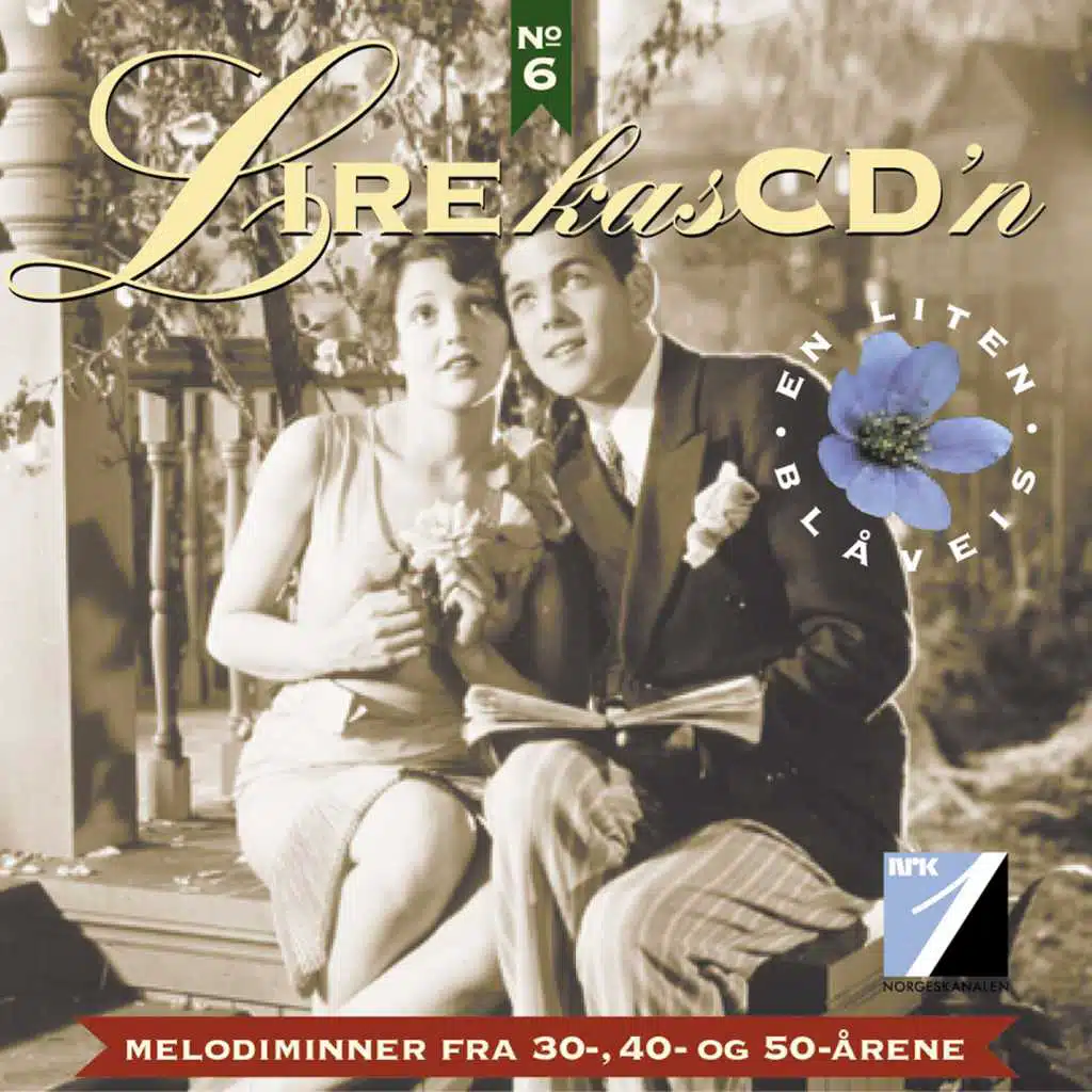 En Liten Blåveis: Melodiminner Fra 30-, 40: Og 50-årene (Lirekassen No. 6)