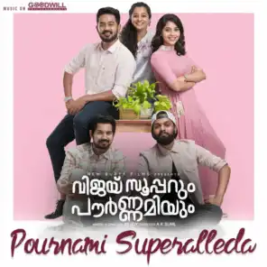 Pournami Superalleda (From "Vijay Superum Pournamiyum")