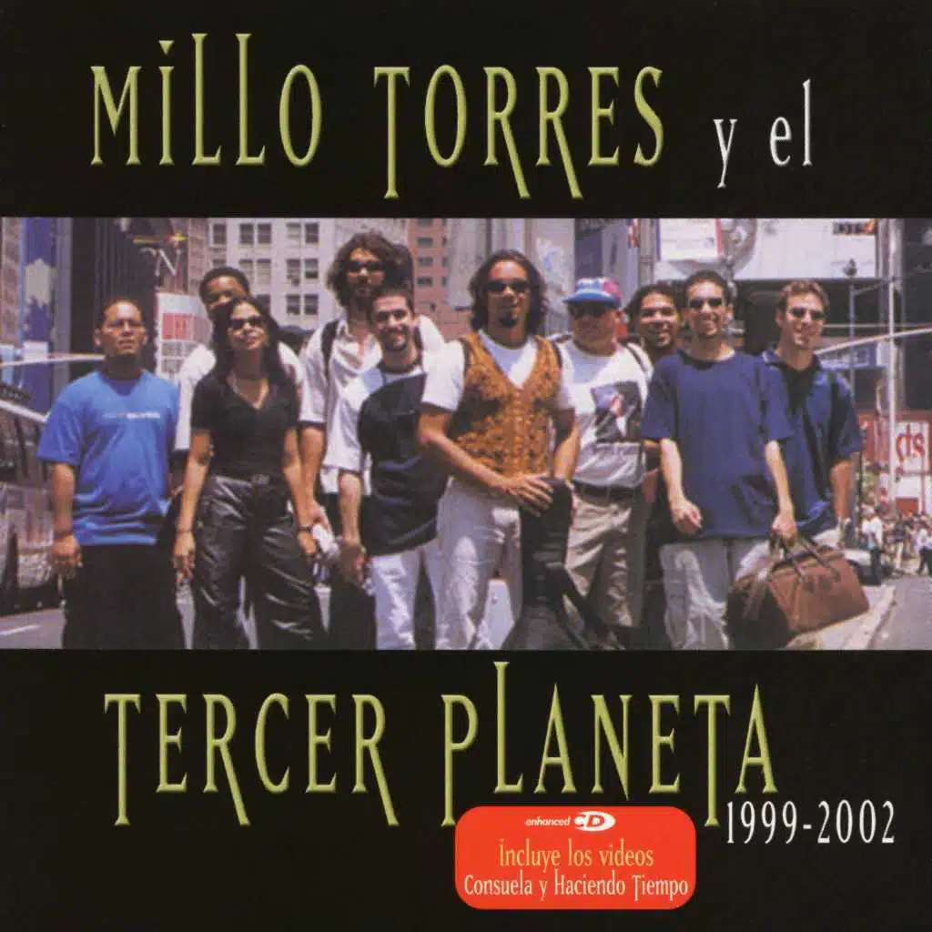 Millo Torres y El Tercer Planeta 1999-2002