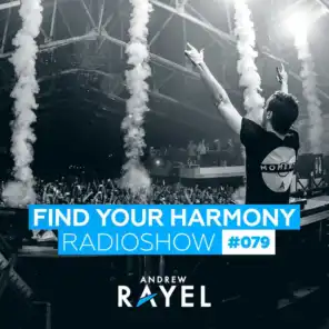 Find Your Harmony Radioshow #079