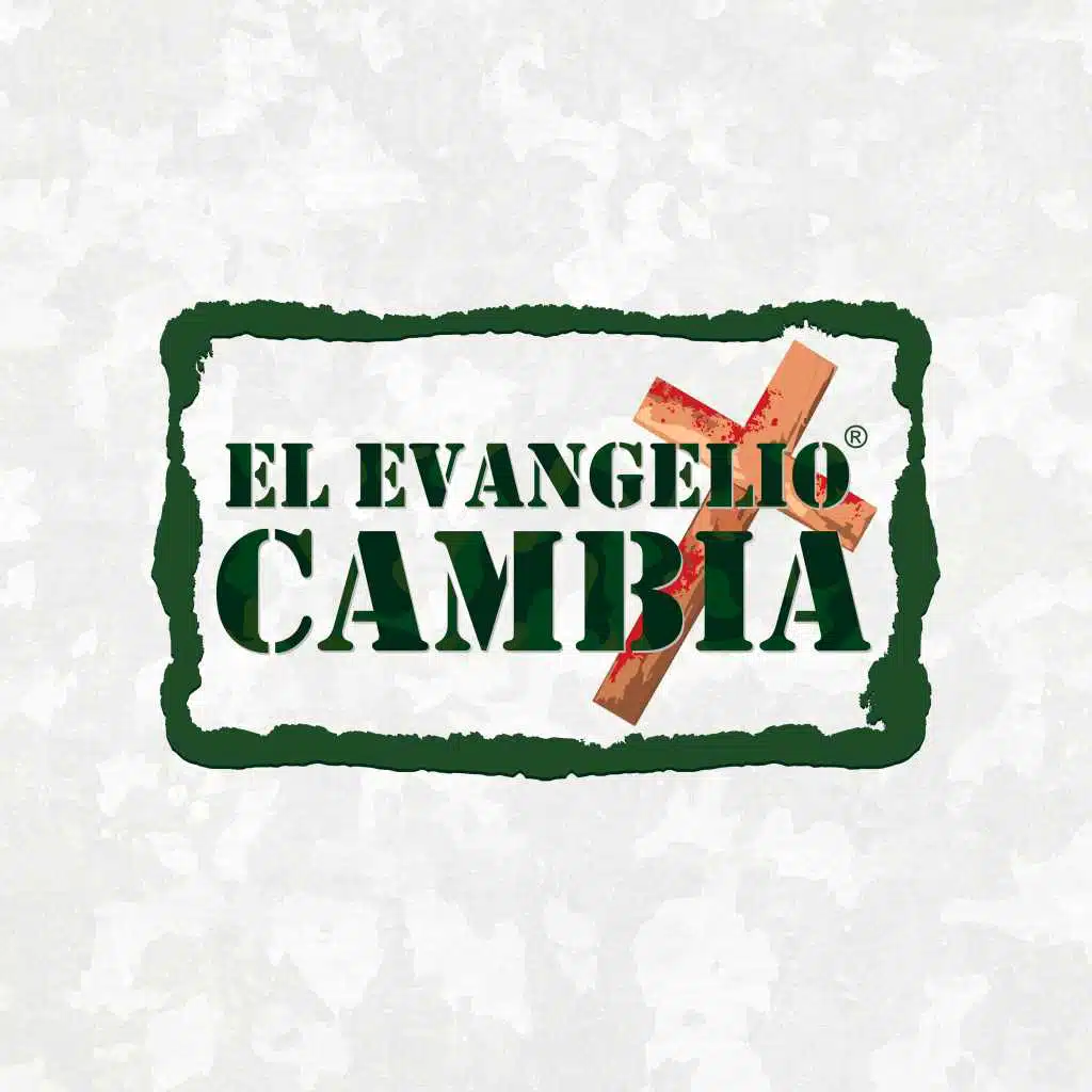 El Evangelio Cambia