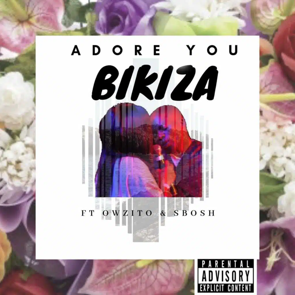 Adore You (feat. Owzito & Sbosh)