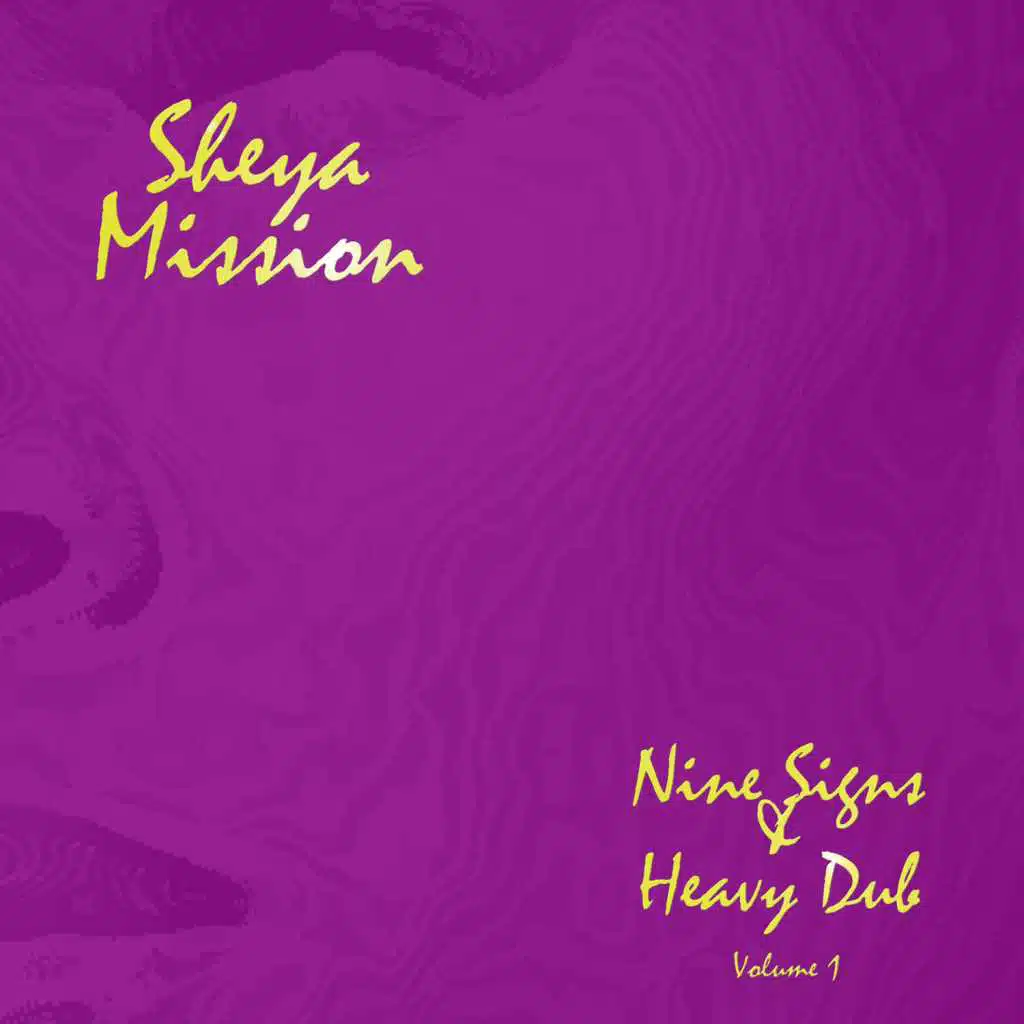 Nine Signs & Heavy Dub Volume 1