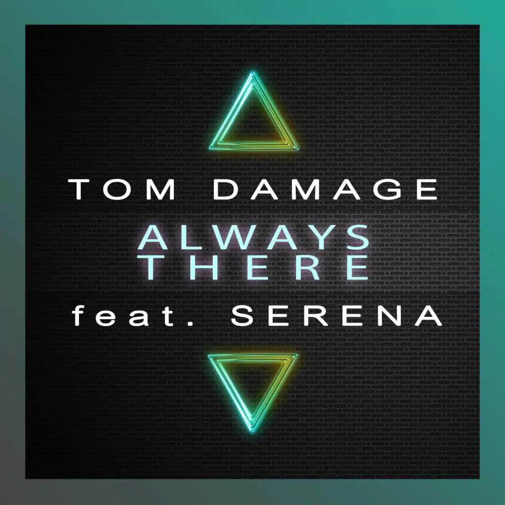 Always There (feat. Serena)