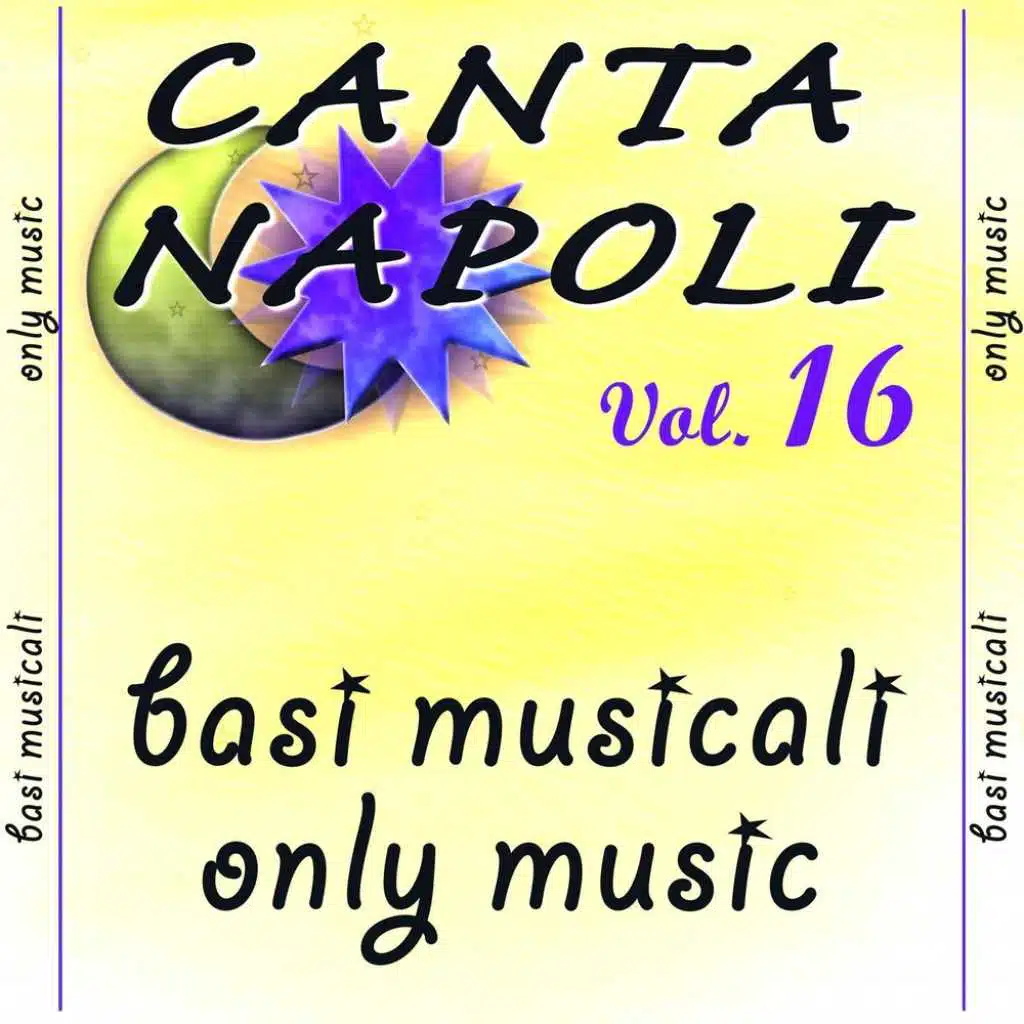 Canta Napoli Vol. 16 - Basi musicali - Only Music