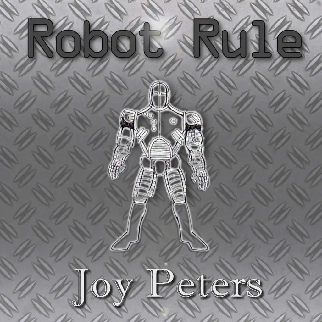 Robot Rule (Radio Version)