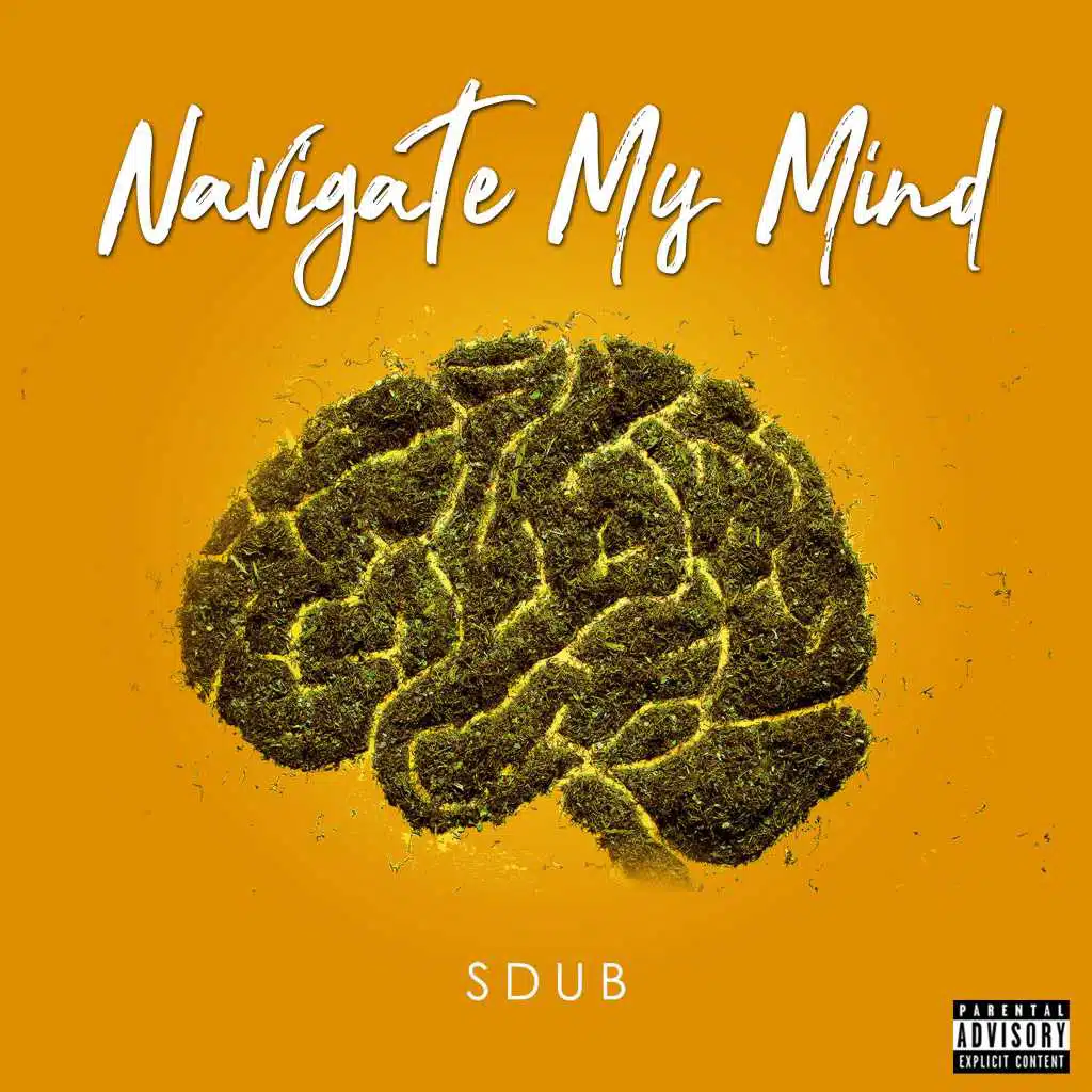 Navigate My Mind (feat. Doggface)