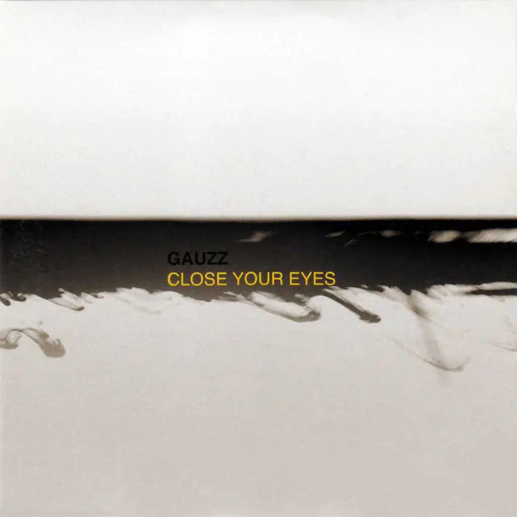 Close Your Eyes (Radio Edit)