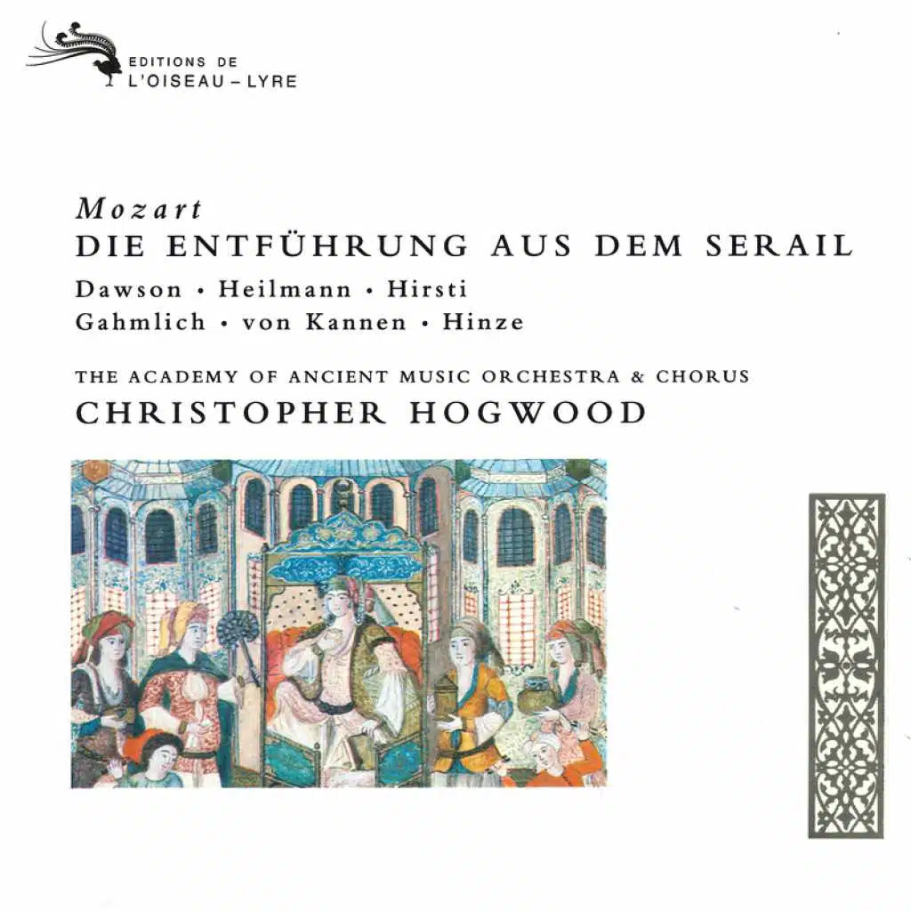 Mozart: Die Entführung aus dem Serail, K.384 / Act 2: "Wenn der Freude Tränen fließen"