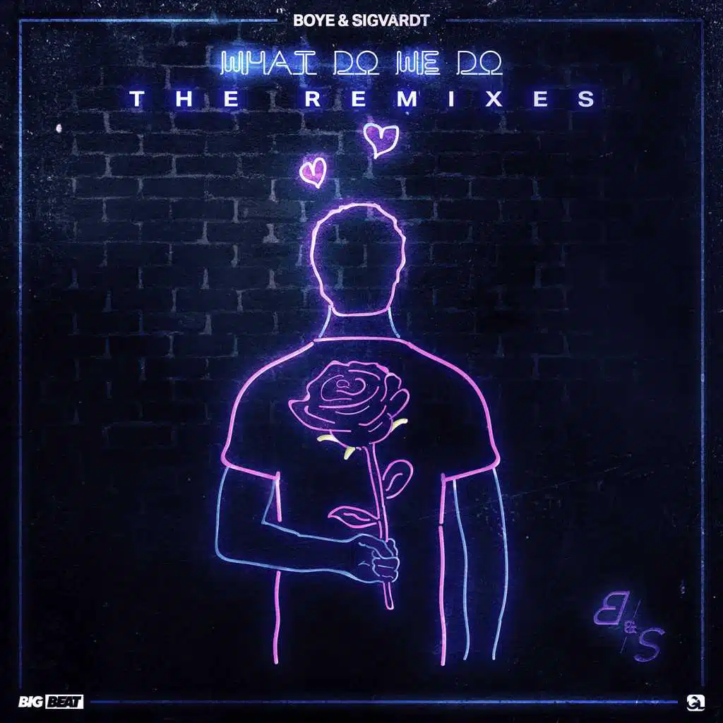 What Do We Do (The Remixes)