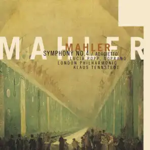 Mahler: Symphonies Nos. 4 & 5 - Adagietto (feat. Lucia Popp)