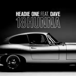 18HUNNA (feat. Dave)