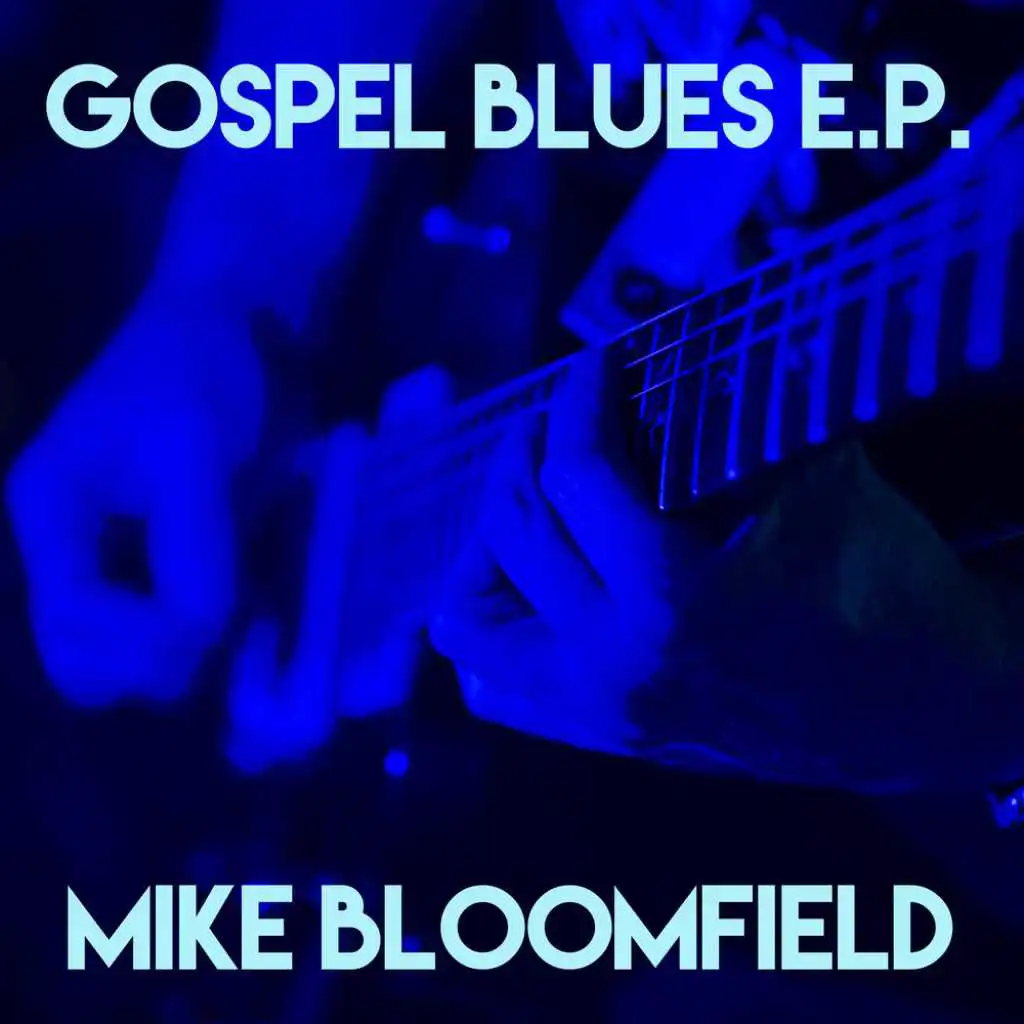 Gospel Blues E.P.
