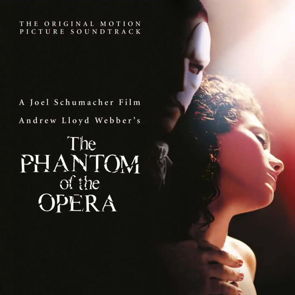 All I Ask Of You (Reprise / From 'The Phantom Of The Opera' Motion Picture)