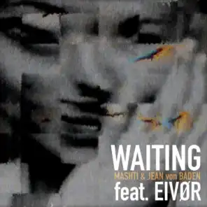 Waiting (feat. Eivør)