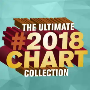 The Ultimate 2018 Chart Collection