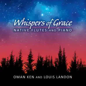 Whispers of Grace - Native Flutes and Piano
