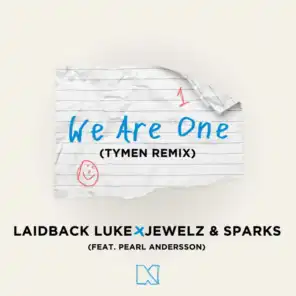 We Are One (feat. Pearl Andersson) (TYMEN Remix)