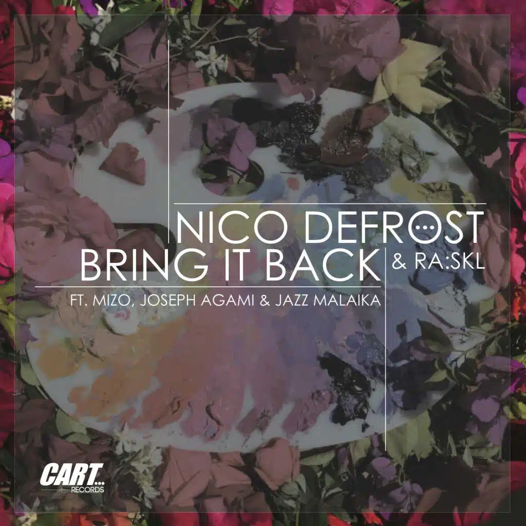 Bring It Back (feat. Joseph Agami, Jazz Malaika & Mizo)