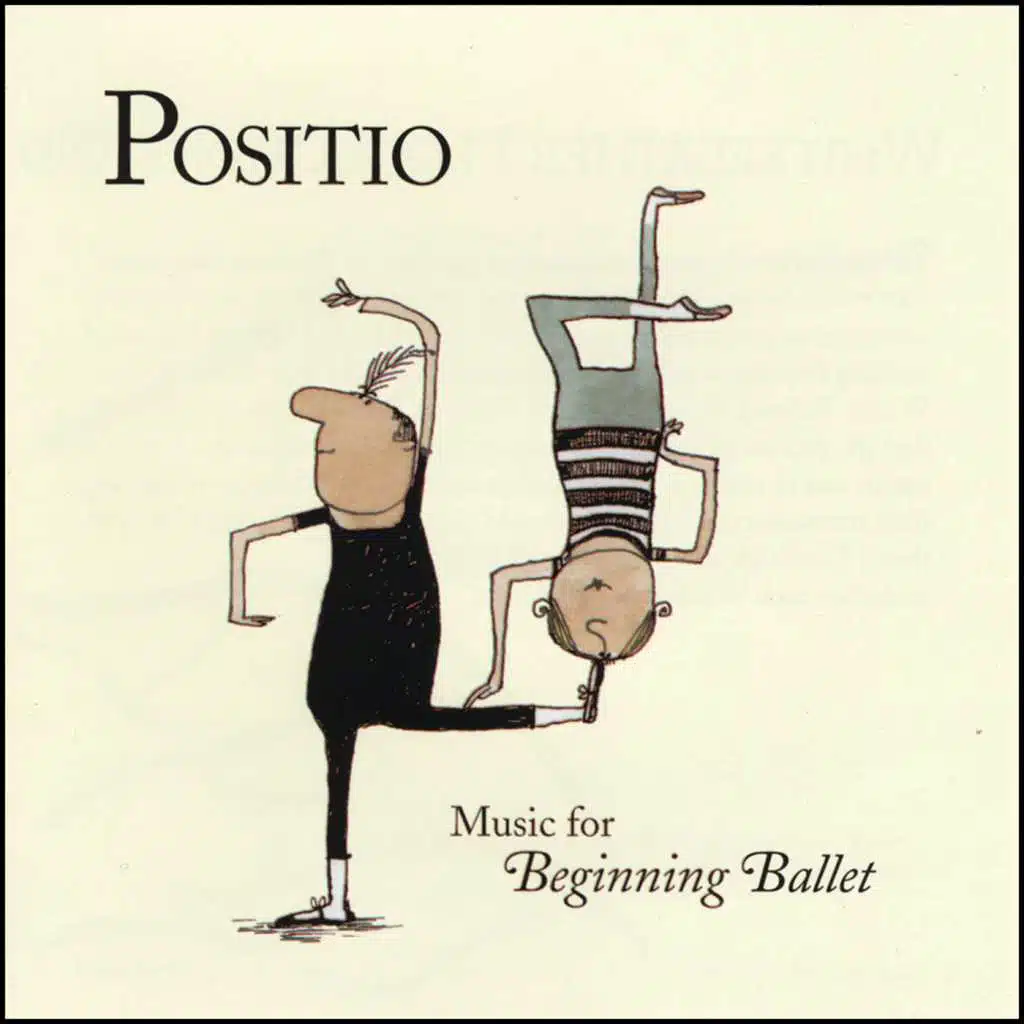 Positio - Music for Beginning Ballet