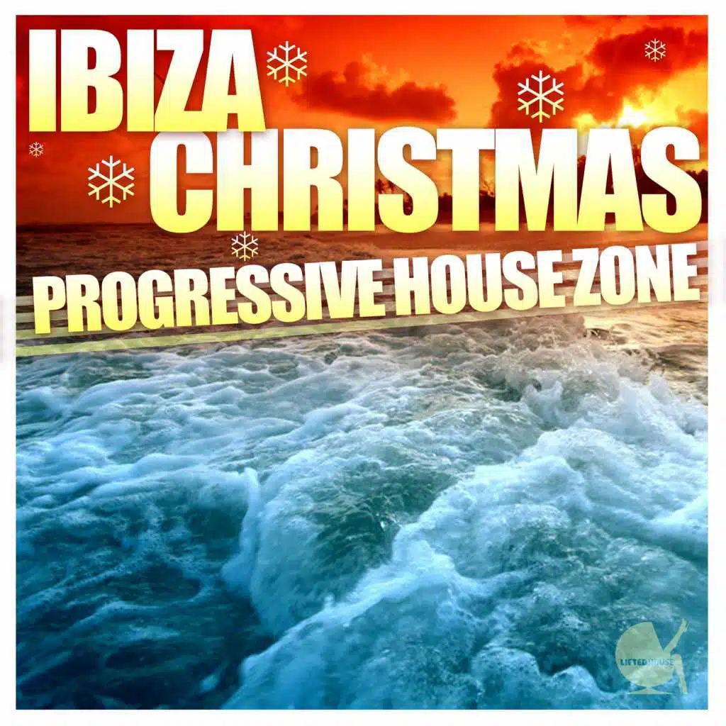 Ibiza Christmas Progressive House Zone