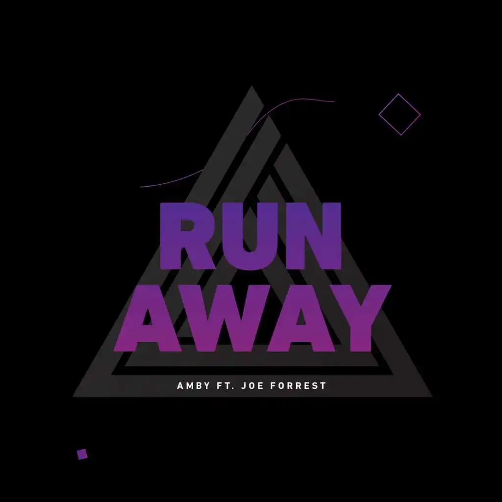 Run Away (feat. Joe Forrest) (Extended)