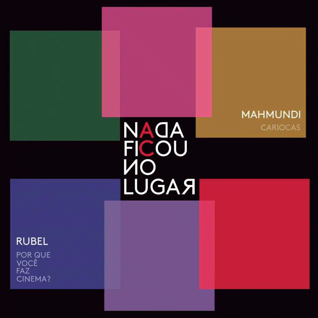 Cariocas / Por Que Você Faz Cinema?