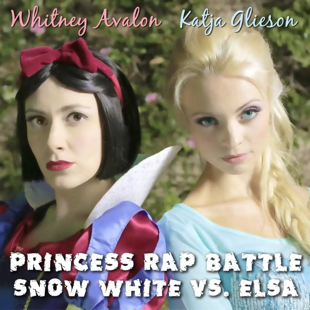 Princess Rap Battle: Snow White vs. Elsa (feat. Katja Glieson)