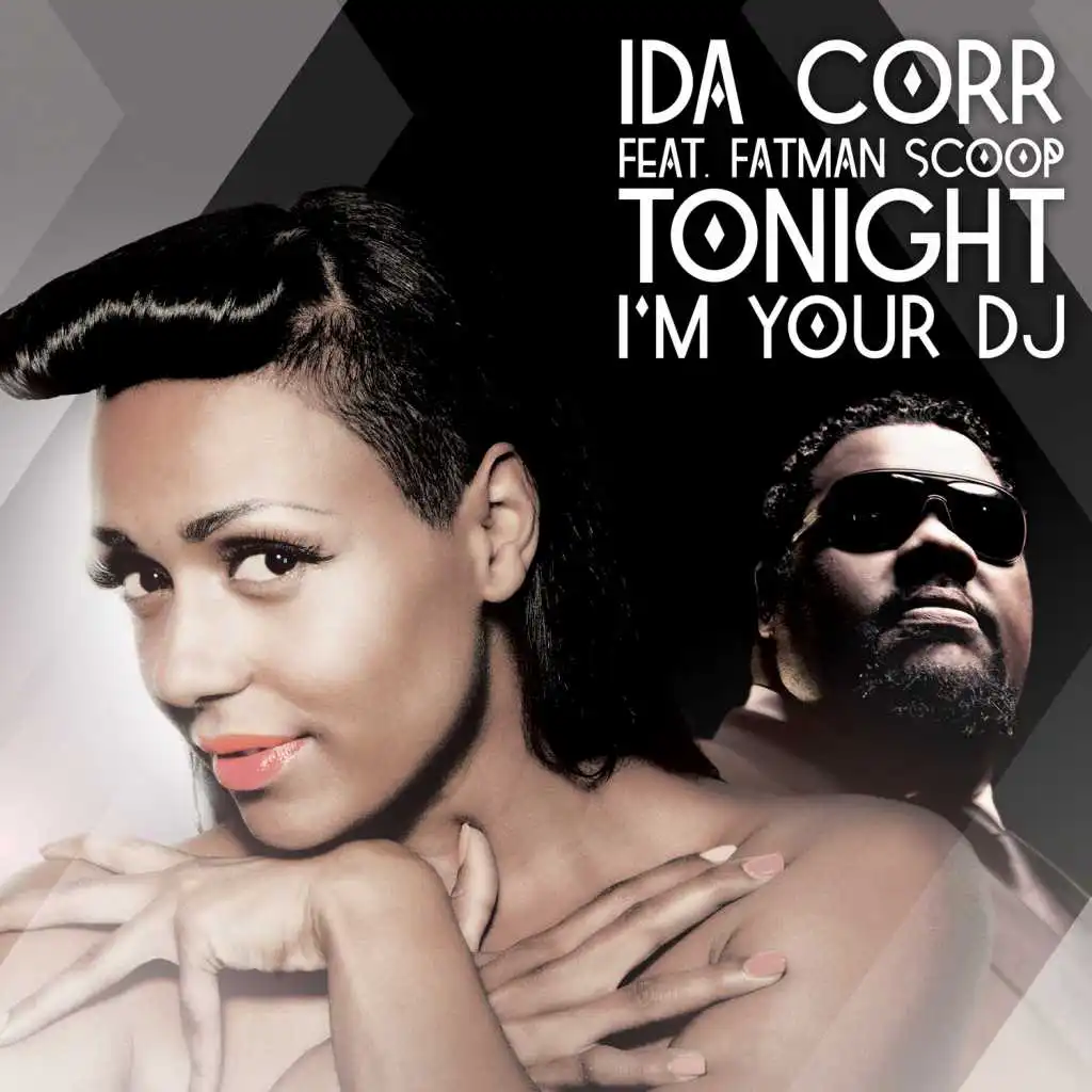 Tonight I'm Your DJ (Extended) [feat. Fatman Scoop]