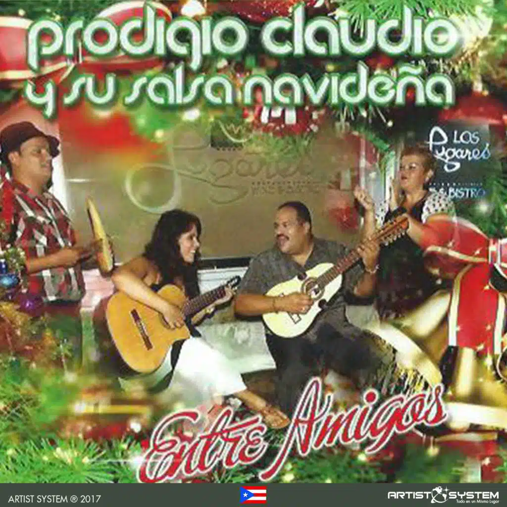 Prodigio Claudio Entre Amigos