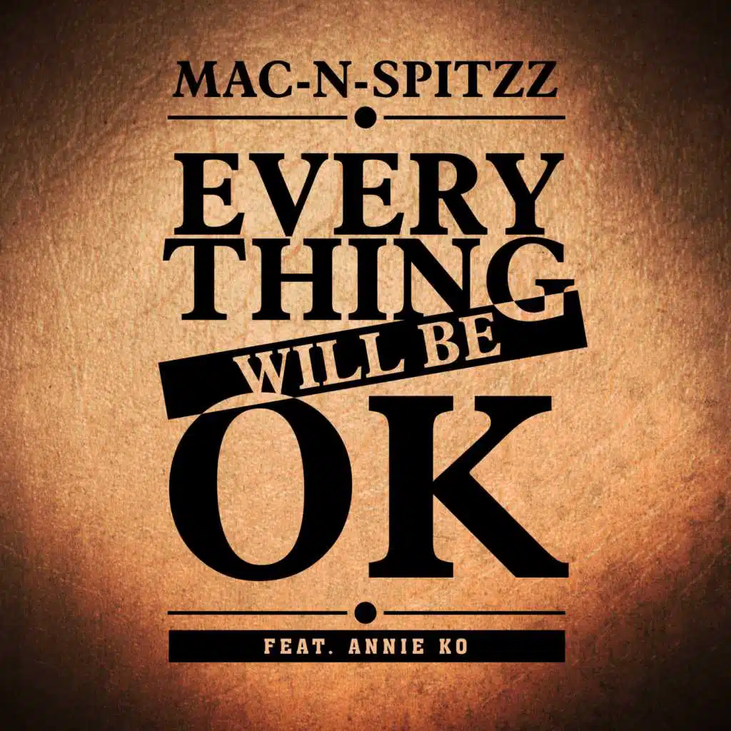 Everything Will Be OK (feat. Annie Ko)