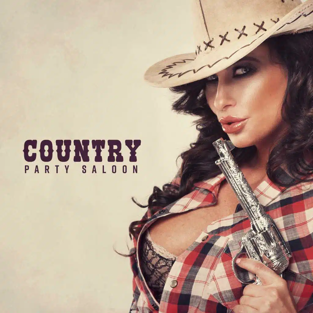 Country Party Saloon – Saturday Night, Music to Boogie & Slow Dance, Western Rhythms