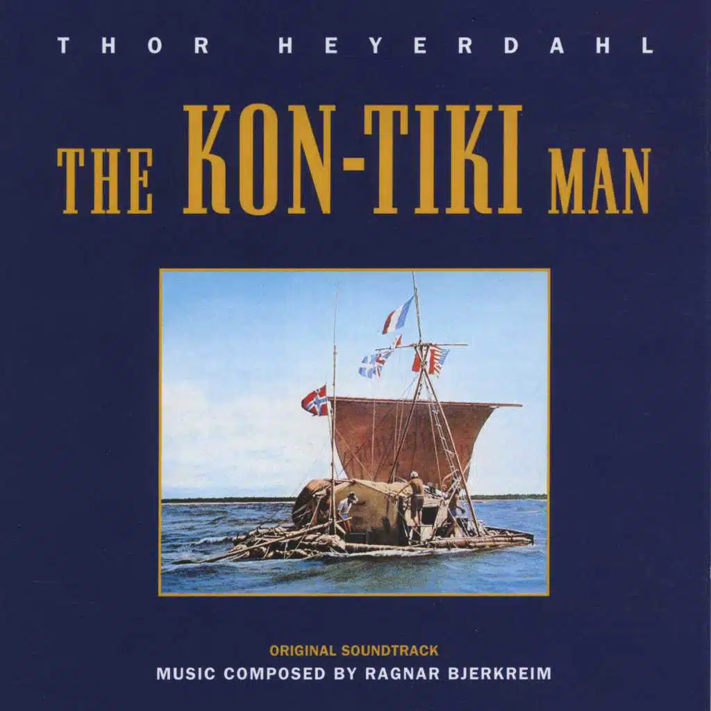 The Kon-Tiki Man Theme (Alternate Version) [feat. Ragnar Bjerkreim]