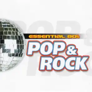 Essential 80's Pop & Rock