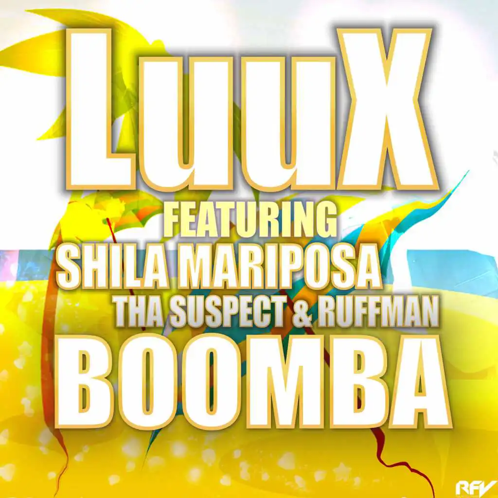 Boomba (feat. Shila Mariposa, Tha Suspect & Rufman) (Club Ext)