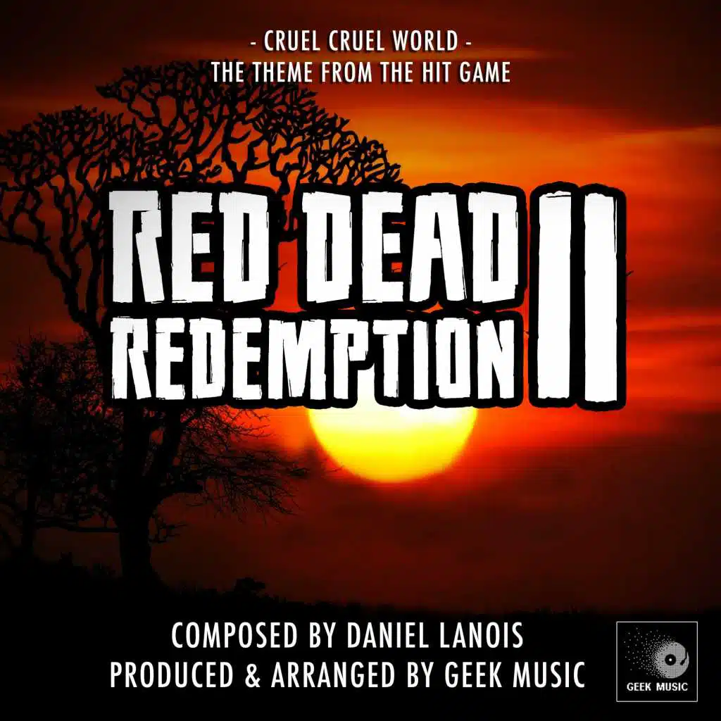 Red Dead Redemption 2 - Cruel, Cruel World - Main Theme