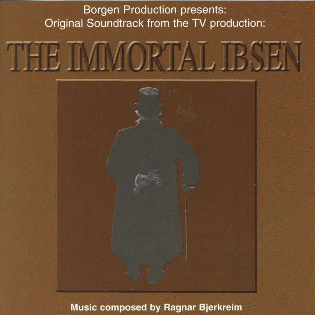 The Immortal Ibsen
