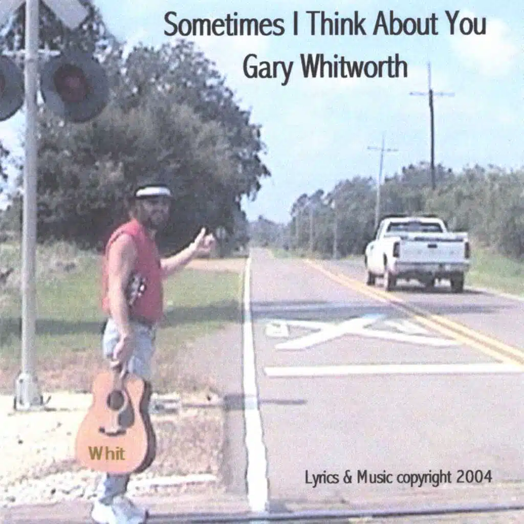 Sometimes I Think About You