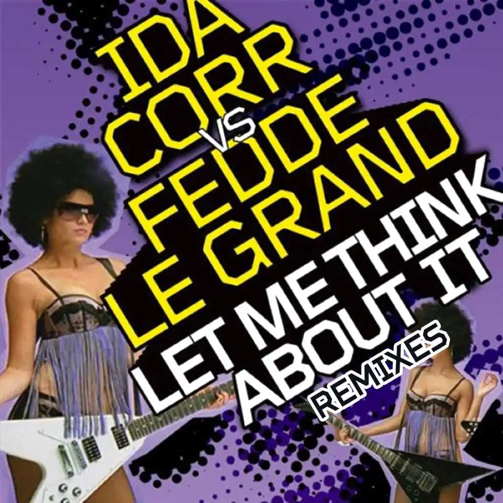 Let Me Think About It (Club Mix)