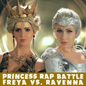 Freya vs. Ravenna (Princess Rap Battle)