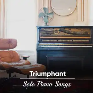 #20 Triumphant Solo Piano Songs