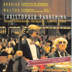 Christopher Parkening/Royal Philharmonic Orchestra/Andrew Litton