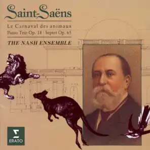 Saint-Saëns; Le carnaval des animaux, Piano Trio No. 1 & Septet