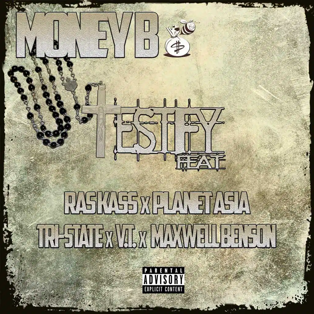 Testify (feat. Ras Kass, Planet Asia, Tri-State, V.T. & Maxwell Benson)