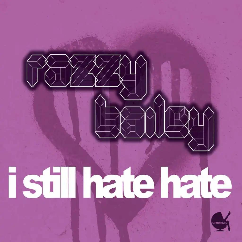 I Still Hate Hate (Santiga Radio Edit)